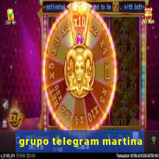 grupo telegram martina